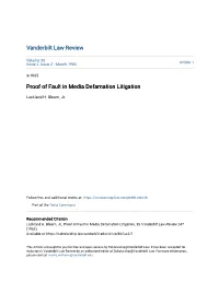 Proof of Fault in Media Defamation Litigation