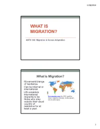 What Is Migration?