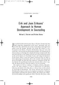Erik and Joan Eriksons' Approach to Human Development in Counseling