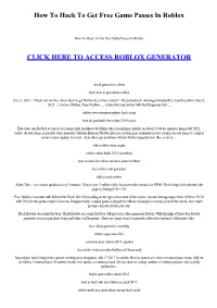 How to Hack to Get Free Game Passes in Roblox