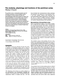 The Anatomy, Physiology and Functions of the Perirhinal Cortex Wendy a Suzuki
