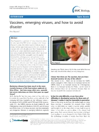 Vaccines, Emerging Viruses, and How to Avoid Disaster Rino Rappuoli