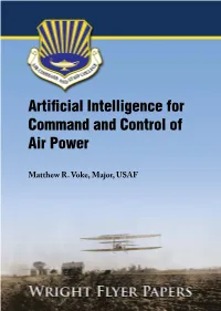 Artificial Intelligence for Command and Control of Air Power