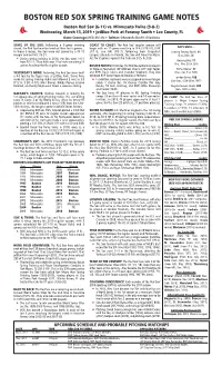 BOSTON RED SOX SPRING TRAINING GAME NOTES Boston Red Sox (6-11) Vs