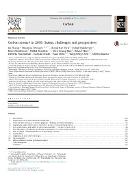 Carbon Science in 2016: Status, Challenges and Perspectives