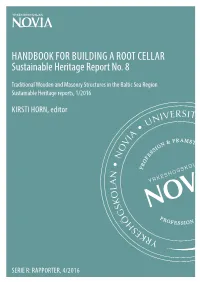 HANDBOOK for BUILDING a ROOT CELLAR Sustainable Heritage Report No