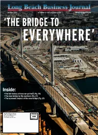 October 2020 an Edition of the Long Beach Post Lbbusinessjournal.Com ‘THE BRIDGE‘THE BRIDGE to to EVERYWHERE’EVERYWHERE’