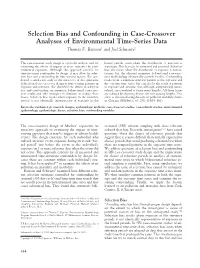 Selection Bias and Confounding in Case-Crossover Analyses of Environmental Time-Series Data Thomas F