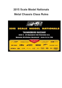 2015 Scale Model Nationals Metal Chassis Class Rules