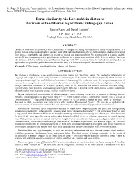 Form Similarity Via Levenshtein Distance Between Ortho-Filtered Logarithmic Ruling-Gap Ratios, Procs