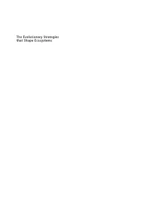The Evolutionary Strategies That Shape Ecosystems Companion Website