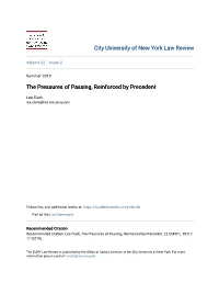 The Pressures of Passing, Reinforced by Precedent