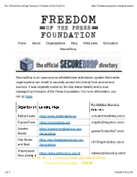 Home About Organizations Blog Wikileaks Encryption Securedrop Securedrop Is an Open-Source Whistleblower Submission System That