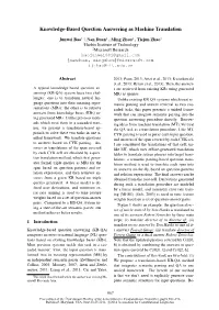 Knowledge-Based Question Answering As Machine Translation