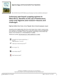 Sedentary Yam-Based Cropping Systems in West Africa: Benefits of the Use of Herbaceous Cover-Crop Legumes and Rotation—Lessons and Challenges