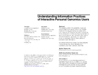 Understanding Information Practices of Interactive Personal Genomics Users