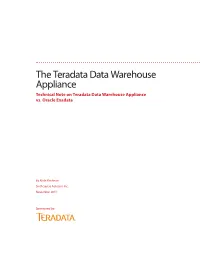 The Teradata Data Warehouse Appliance Technical Note on Teradata Data Warehouse Appliance Vs