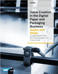 Digital Paper and Packaging Business Inspire and Shape a Digital World That Reinvents Quality and Productivity
