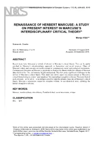 Renaissance of Herbert Marcuse: a Study on Present Interest in Marcuse’S Interdisciplinary Critical Theory*