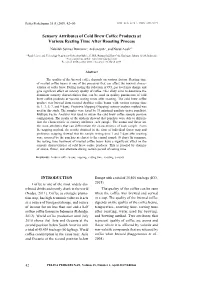 Sensory Attributes of Cold Brew Coffee Products at Various Resting Time After Roasting Process