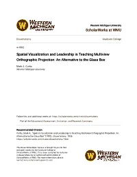 Spatial Visualization and Leadership in Teaching Multiview Orthographic Projection: an Alternative to the Glass Box