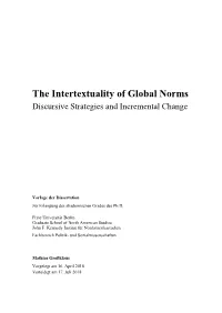 The Intertextuality of Global Norms Discursive Strategies and Incremental Change