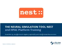 THE NEURAL SIMULATION TOOL NEST Nd HPAC Platform Training