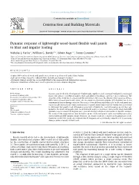 Dynamic Response of Lightweight Wood-Based Flexible Wall Panels To