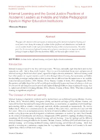 Informal Learning and the Social Justice Practices of Academic Leaders As Invisible and Visible Pedagogical Inputs in Higher Education Institutions