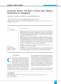 The Role of Pelvic Floor Muscles Dysfunction in Constipation