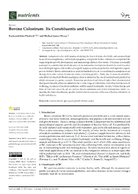 Bovine Colostrum: Its Constituents and Uses