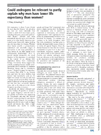 Could Androgens Be Relevant to Partly Explain Why Men Have Lower Life