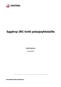 Eggdrop IRC-Botti Pelaajayhteisölle