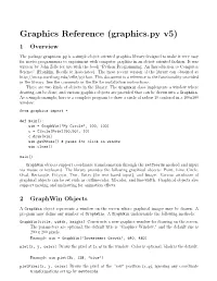 Graphics Reference (Graphics.Py V5) 1 Overview