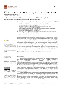 Membrane Reactor for Methanol Synthesis Using Si-Rich LTA Zeolite Membrane
