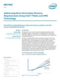 Addressing Next-Generation Memory Requirements Using Intel® Fpgas and HMC Technology