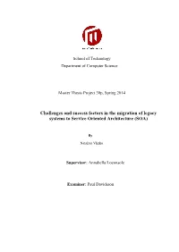 Challenges and Success Factors in the Migration of Legacy Systems to Service Oriented Architecture (SOA)