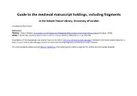Guide to the Medieval Manuscript Holdings, Including Fragments
