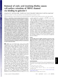 Removal of Sialic Acid Involving Klotho Causes Cell-Surface Retention of TRPV5 Channel Via Binding to Galectin-1