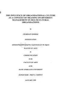 The Influence of Organisational Culture As a Context of Meaning on Diversity Management in Multicultural Organisations