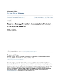 Towards a Theology of Revolution: an Investigation of Historical and Ecumenical Resources