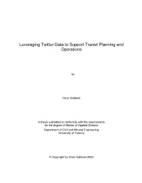 Leveraging Twitter Data to Support Transit Planning and Operations