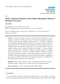 Matrix Algebraic Properties of the Fisher Information Matrix of Stationary Processes