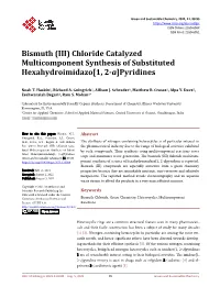 Bismuth (III) Chloride Catalyzed Multicomponent Synthesis of Substituted Hexahydroimidazo[1, 2-A]Pyridines