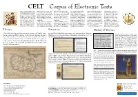 CELT Corpus of Electronic Texts CELT, Conceived by Profes- Irish History in Over 1,000 and Beyond, CELT’S Web- Ing