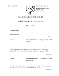 Cologne Regional Court in the Name of The