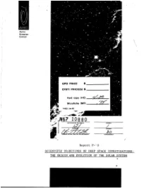 SCIENTIFIC OSJECTIVES of DEEP SPACE INVESTIGATIONS : the ORIGIN and EVOLUTION of the SOLLAR SYSTEM * Report P-18