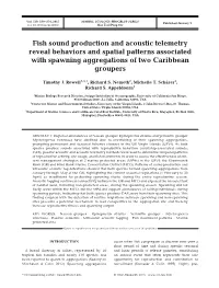 Fish Sound Production and Acoustic Telemetry Reveal Behaviors and Spatial Patterns Associated with Spawning Aggregations of Two Caribbean Groupers