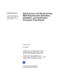 Safety Issues and Shortcomings with Requirements Definition, Validation, and Verification Processes