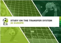 Study on the Transfer System in Europe Study on the Transfer System in Europe